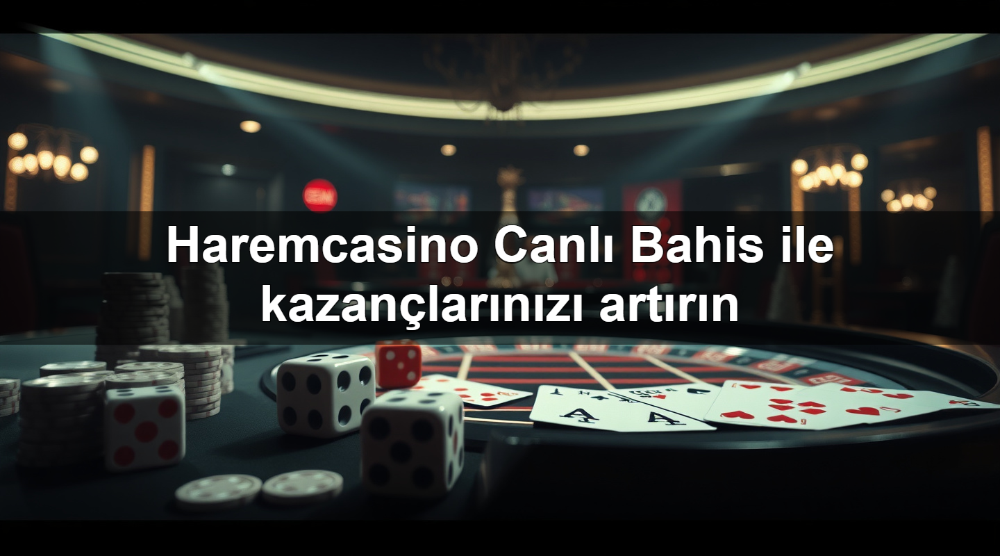 haremcasino canl bahis ile kazan lar n z art r n 1783629845363